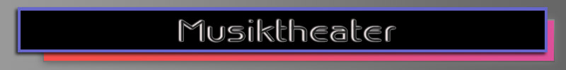 Musiktheater