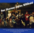 der überaus starke Willibald willibald